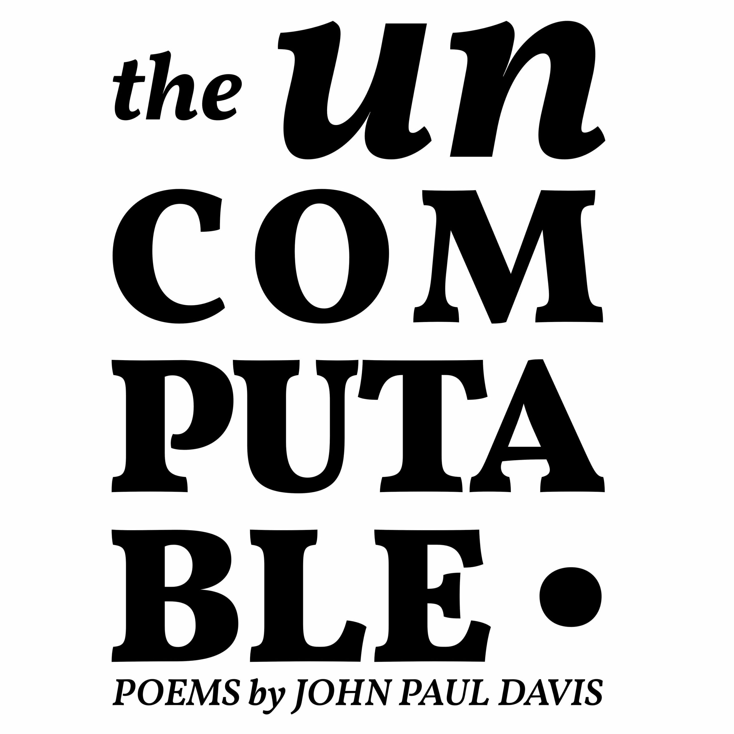 The Uncomputable